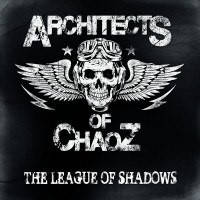 Purchase Architects Of Chaoz - The League Of Shadows