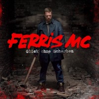 Purchase Ferris MC - Glück Ohne Scherben