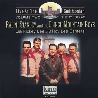 Purchase Ralph Stanley - Live At The Smithsonian Vol. 2 (With Clinch Mountain Boys)