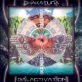 Buy Shakatura - Galactivation Mp3 Download