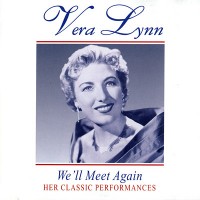 Purchase Vera Lynn - We'll Meet Again - Her Classic Performances