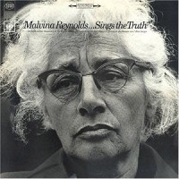 Purchase Malvina Reynolds - Malvina Reynolds Sings The Truth (Remastered 2009)