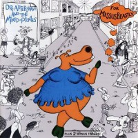 Purchase Missus Beastly - Dr. Aftershave & The Mixed-Pickles (Vinyl)