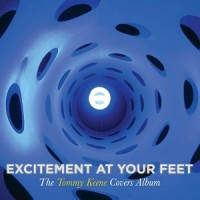 Purchase Tommy Keene - Excitement At Your Feet