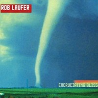 Purchase Rob Laufer - Excruciating Bliss