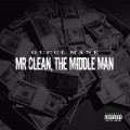 Buy Gucci Mane - Mr. Clean, The Middle Man Mp3 Download
