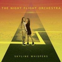 Purchase The Night Flight Orchestra - Skyline Whispers (Limited Edition)