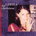 Buy Carola - Jul I Betlehem Mp3 Download