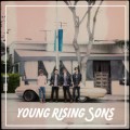 Buy Young Rising Sons - Young Rising Sons (EP) Mp3 Download