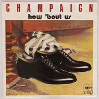 Purchase Champaign - How Bout' Us (VLS)
