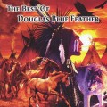 Buy Douglas Blue Feather - Best Of Douglas Blue Feather Mp3 Download