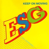 Purchase Esg - Keep On Moving