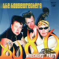 Purchase The Housewreckers - Wreckers' Party