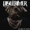 Buy Disclaimer - Force Fed (EP) Mp3 Download