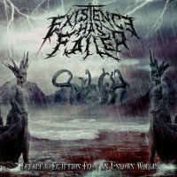 Purchase Existence Has Failed - Dreadful Eruption From An Unknown World (EP)