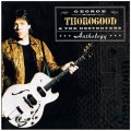 Buy George Thorogood & the Destroyers - Anthology CD2 Mp3 Download