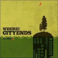 Purchase Del Barber - Where The City Ends