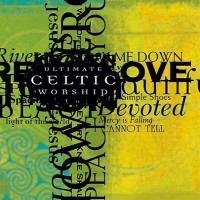 Purchase VA - Ultimate Celtic Worship CD1