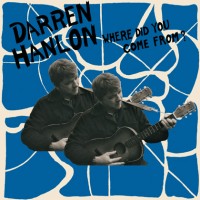 Purchase Darren Hanlon - Where Did You Come From