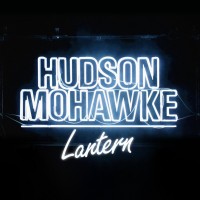 Purchase Hudson Mohawke - Lantern