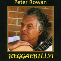 Purchase Peter Rowan - Reggaebilly!