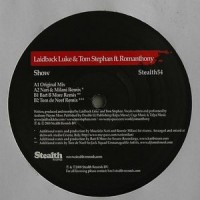 Purchase Laidback Luke - Show (With Tom Stephan, Feat. Romanthony) (VLS)