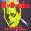 Buy The Bollock Brothers - What A Load Of Bollocks Mp3 Download