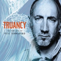 Purchase Pete Townshend - Truancy: The Very Best Of Pete Townshend