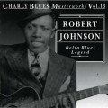 Buy Robert Johnson - Charly Blues Masterworks: Robert Johnson (Delta Blues Legend) Mp3 Download
