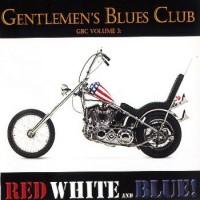 Purchase The Gentlemen's Blues Club - Volume 2 - Red White And Blue!