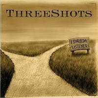 Purchase Threeshots - I Shoulda Listened
