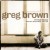 Purchase Greg Brown- If I Had Known: Essential Recordings 1980-1996 MP3