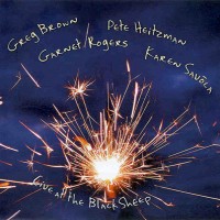 Purchase Greg Brown - Live At The Black Sheep (With Pete Heitzman, Garnet Rogers & Karen Savoca)