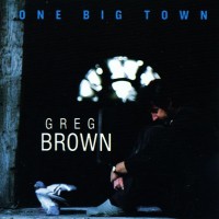 Purchase Greg Brown - One Big Town