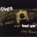 Buy Greg Brown - Over And Under Mp3 Download