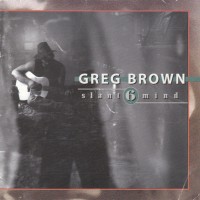 Purchase Greg Brown - Slant 6 Mind