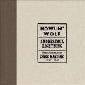 Buy Howlin' Wolf - Smokestack Lightning: The Complete Chess Masters 1951-1960 CD2 Mp3 Download