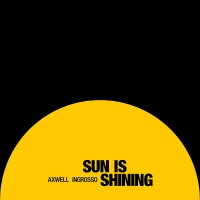Purchase Axwell Λ Ingrosso - Sun Is Shining (CDS)