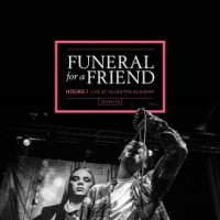 Purchase Funeral For A Friend - Hours - Live At Islington Academy