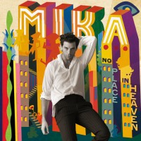 Purchase mika - No Place In Heaven (Deluxe Edition)