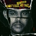 Buy The Weeknd - Can’t Feel My Face (CDS) Mp3 Download
