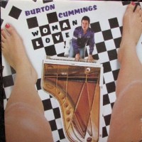 Purchase Burton Cummings - Woman Love (Vinyl)