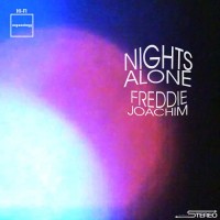 Purchase Freddie Joachim - Nights Alone