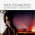 Buy Neil Diamond - Glory Road 1968 To 1972 CD1 Mp3 Download