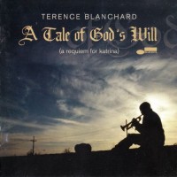 Purchase Terence Blanchard - A Tale Of God's Will
