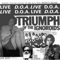 Purchase D.O.A. - Triumph Of The Ignoroids (Vinyl)
