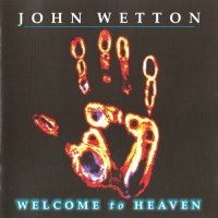 Purchase John Wetton - Welcome to Heaven (a.k.a. Sinister)