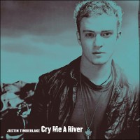 Purchase Justin Timberlake - Cry Me A River (CDS)