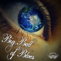Buy Jamblasters - Big Ball Of Blues Mp3 Download