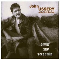 Purchase John Ussery - Cryin' And Screamin'